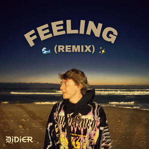 Feeling (Remix)