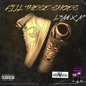 Fill These Shoes (feat. AP)