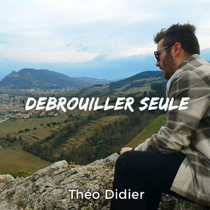 Débrouiller seule