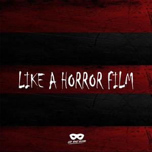 LIKE A HORROR FILM (feat. Sayzee)