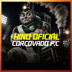 CORCOVADO FC HINO OFICIAL