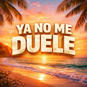 Ya no me duele