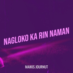 Nagloko Ka Rin Naman