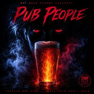 Pub People (Putting out fire)