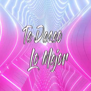 Te Deseo Lo Mejor