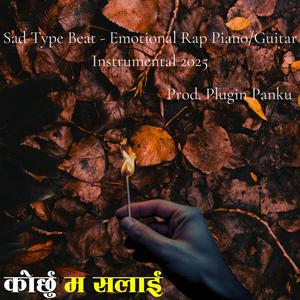 Sad Beat Korchhu Ma Salai Instrumentals