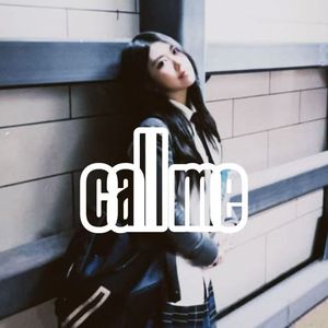 CALL ME