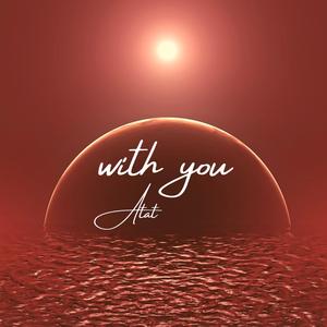 with you