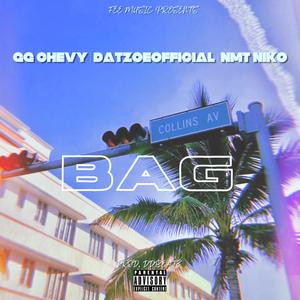 BAG (feat. GG Chevy & NMT Niko)