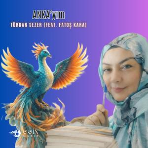 Ankayım (feat. Fatoş Kara)