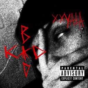 BADKID