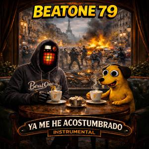 YA ME HE ACOSTUMBRADO (INSTRUMENTAL)