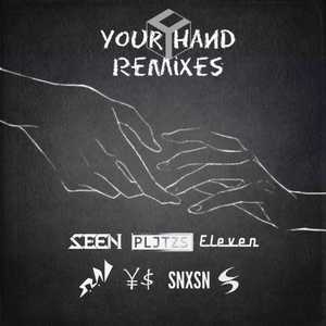 Your hand (Cara Remix)