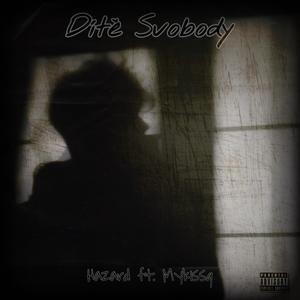 Hazard - Dítě Svobody