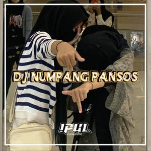 DJ NUMPANG PANSOS