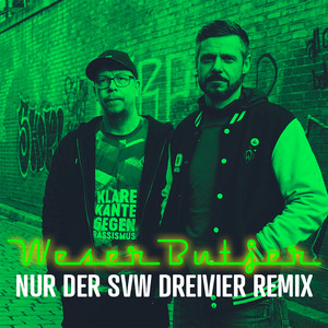 Nur der SVW - DreiVier (Remix)