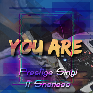 You Are