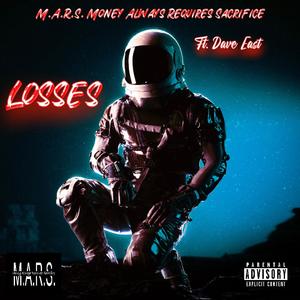 LOSSES (feat. Dave East)