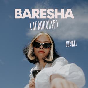 Baresha (Afrohouse)
