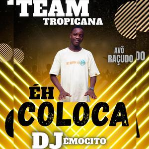 Team Tropicana - Hé Coloca