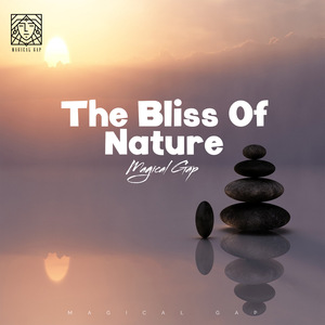 The Bliss Of Nature