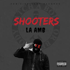 Shooters