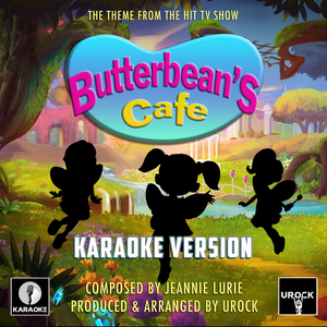 Butterbean's Cafe (From "Butterbean's Cafe") (Karaoke Version)