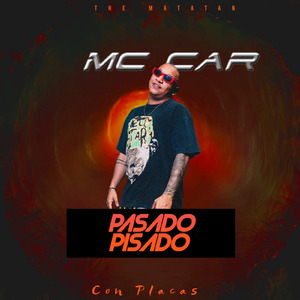 Pasado Pisado (Con Placas)