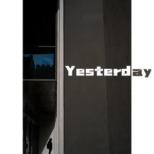 Yesterday