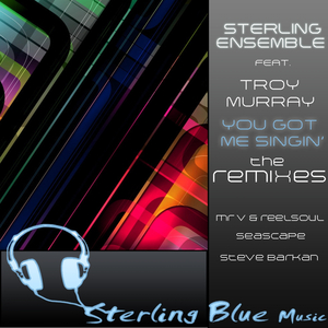 You Got Me Singin' (Mr V. and ReelSoul Remix)