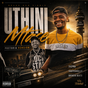 Uthini Mtase Pretoria version