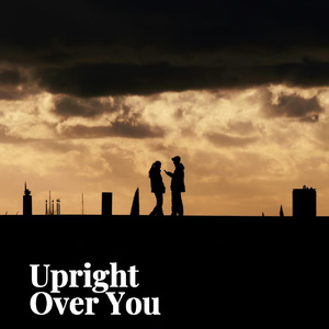 Upright Over You/Boombap type beat/吉他柔情浪漫