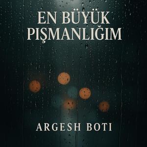 En Büyük Pişmanlığım