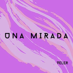 Una Mirada