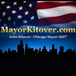 John Kitover Chicago Liberty Mayor