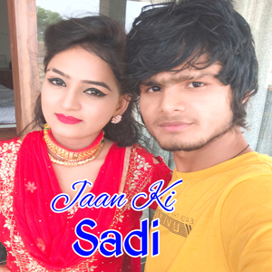 JAAN KI SADI