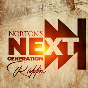 Norton's Next Generation Riddim Instrumental