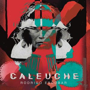 Caleuche (feat. Diego Robles)