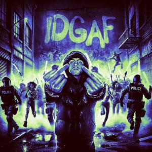 IDGAF (feat. Connor Porteous, MajinMajin, JAAD, Jetlag & Sxu)