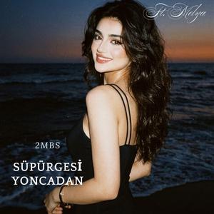 Süpürgesi Yoncadan (feat. Melya)