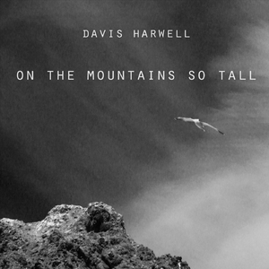 On the Mountains so Tall