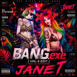BANG.exe (Vol.4 Edit feat. DJ SYSTEME)