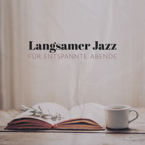 Langsame Jazzmusik