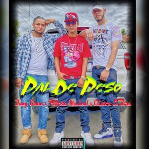 Pal De Peso (feat. Profeta Musical & Clinton El Jefe)