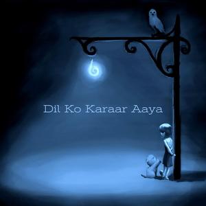 Dil Ko Karaar Aaya