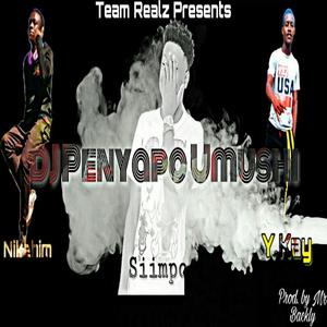 Dj Penyapo Umushi (feat. Nikehim, Y Kay & Siimpo)