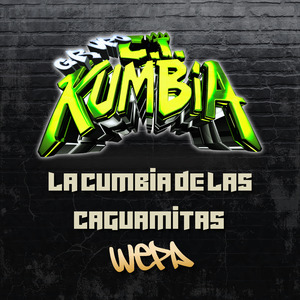 La Cumbia de las Caguamitas - Wepa