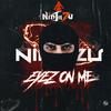 Ninjiizu - Eyez on me