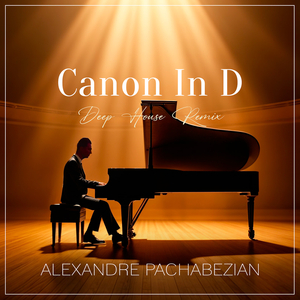 Canon in D (Deep House Remix)