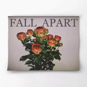 Fall Apart